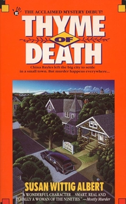 THYME OF DEATH, Susan Wittig Albert - Paperback - 9780425140987