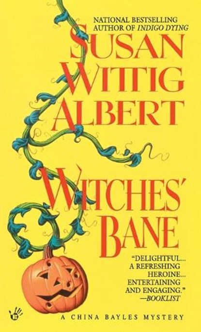 WITCHES BANE, Susan Wittig Albert - Paperback - 9780425144060