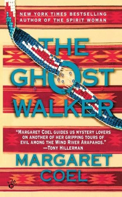 The Ghost Walker, Margaret Coel - Paperback - 9780425159613