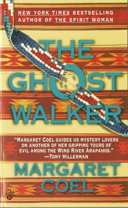 The Ghost Walker, Margaret Coel - Paperback - 9780425159613