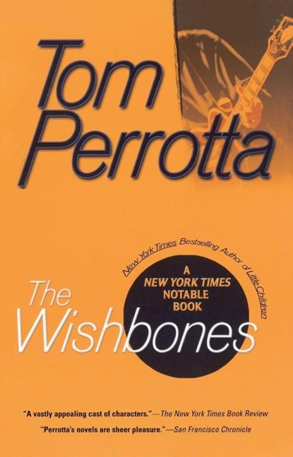 The Wishbones, Tom Perrotta - Paperback - 9780425163146