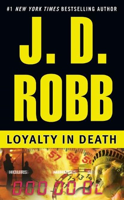 LOYALTY IN DEATH, J. D. Robb - Paperback - 9780425171400