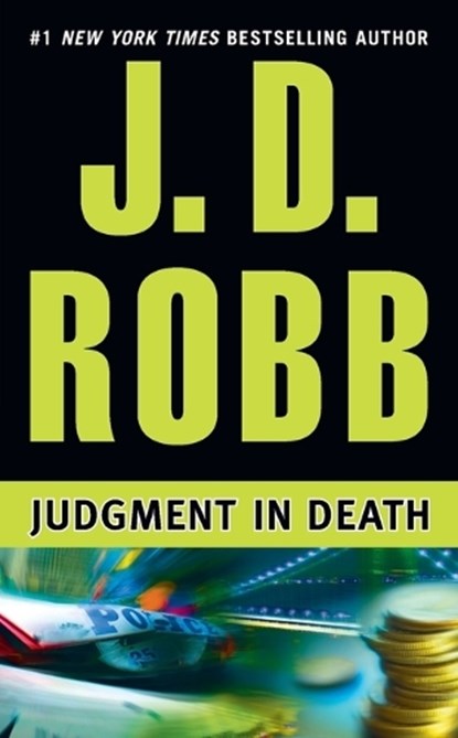 JUDGMENT IN DEATH, J. D. Robb - Paperback - 9780425176306
