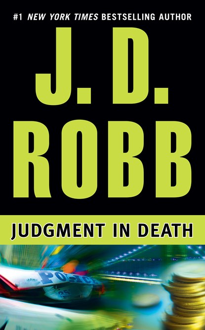 JUDGMENT IN DEATH, J. D. Robb - Paperback - 9780425176306