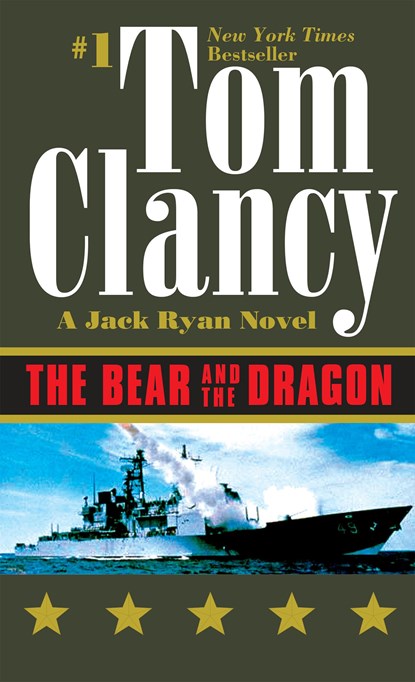 BEAR & THE DRAGON, Tom Clancy - Paperback - 9780425180969