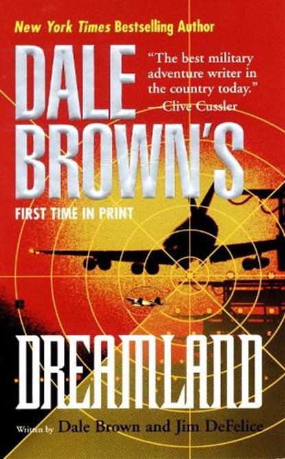 Dale Brown's Dreamland, BROWN,  Dale ; DeFelice, Jim - Paperback - 9780425181201