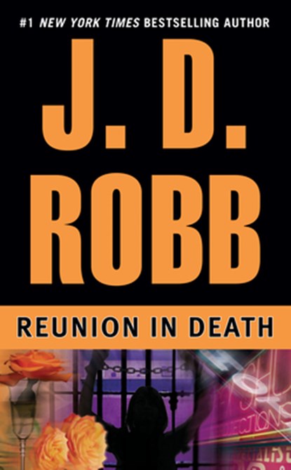 Reunion in Death, J. D. Robb - Paperback - 9780425183977