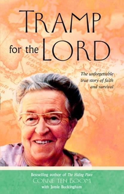 TRAMP FOR THE LORD, Corrie Ten Boom - Paperback - 9780425186299