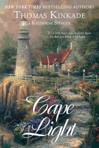 Cape Light, KINKADE,  Thomas ; Spencer, Katherine - Paperback - 9780425188415