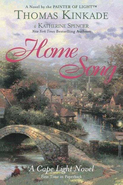 Home Song, Thomas Kinkade ; Katherine Spencer - Paperback - 9780425191835