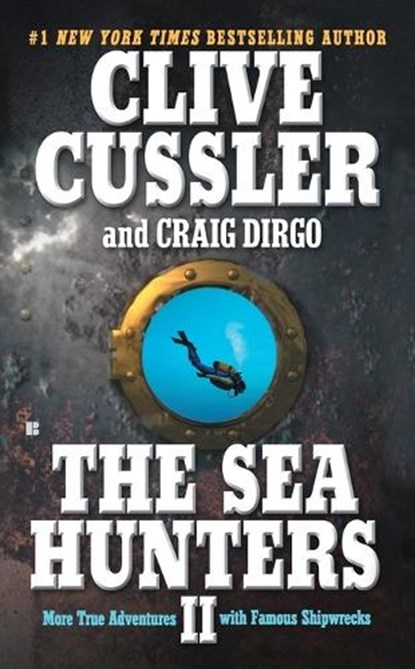 The Sea Hunters II, Clive Cussler - Paperback - 9780425193723
