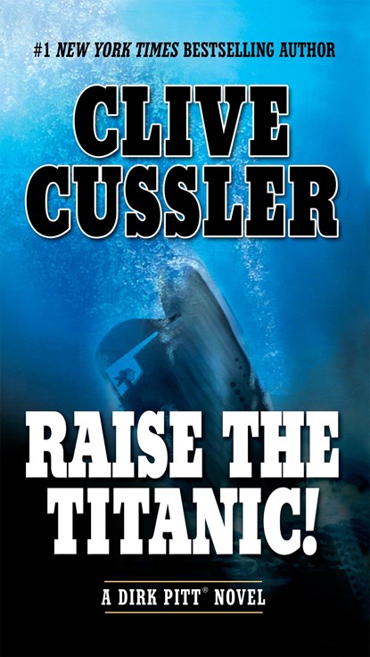 RAISE THE TITANIC, Clive Cussler - Paperback - 9780425194522