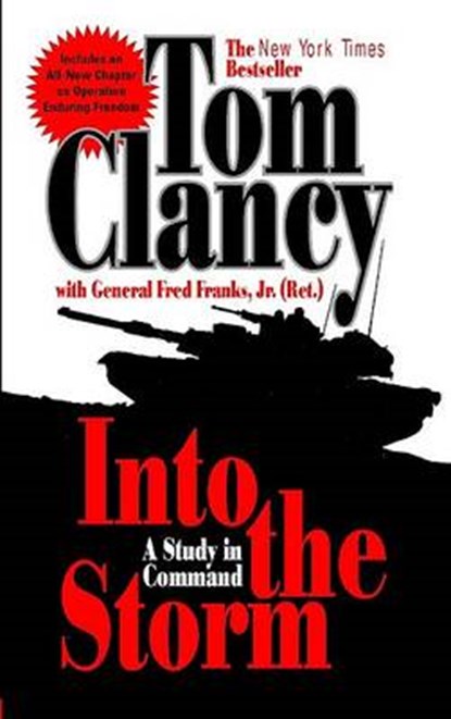 Into the Storm, CLANCY,  Tom ; Franks, Frederick M. - Paperback - 9780425196779