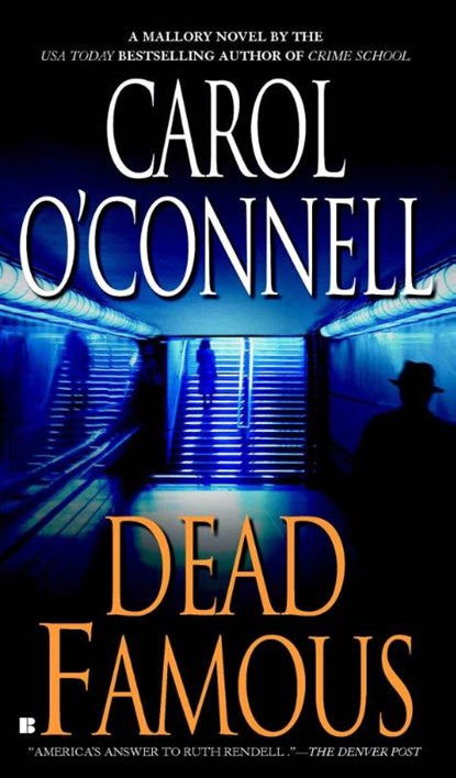 Dead Famous, Carol O'Connell - Paperback - 9780425197974