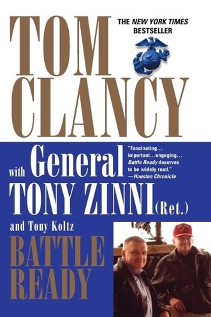 Battle Ready, CLANCY,  Tom ; Zinni, Tony ; Koltz, Tony - Paperback - 9780425198926