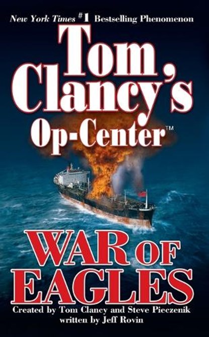 War of Eagles: Op-Center 12, Tom Clancy - Paperback - 9780425199626