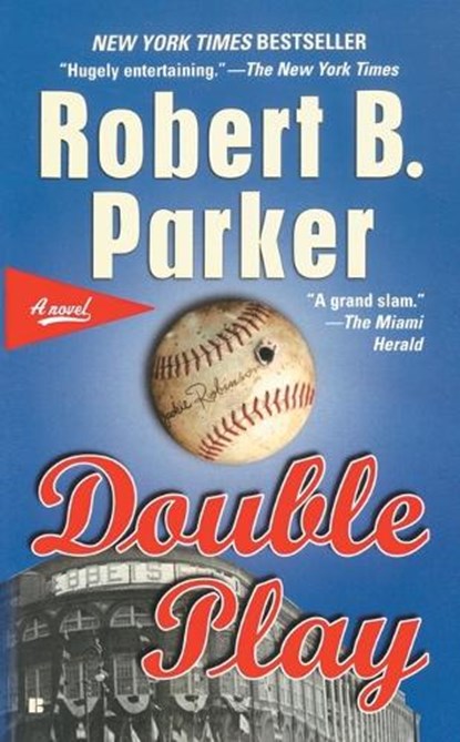 Double Play: A Thriller, Robert B. Parker - Paperback - 9780425199633