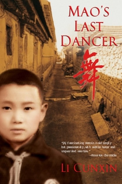 Mao's Last Dancer, Li Cunxin - Paperback - 9780425201336
