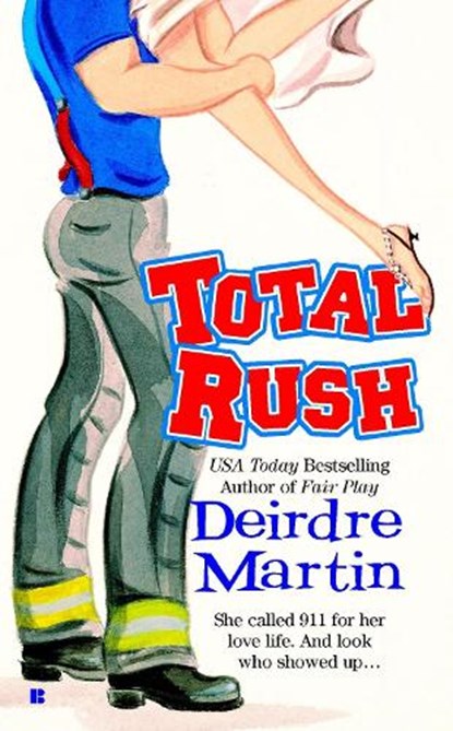 Total Rush, MARTIN,  Deirdre - Paperback - 9780425201527