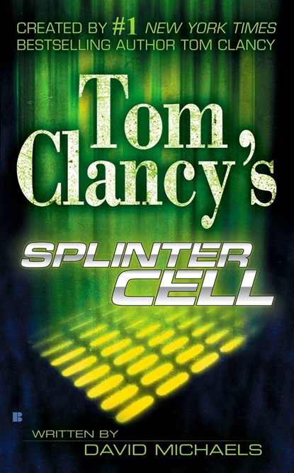Michaels, D: Tom Clancy's Splinter Cell, David Michaels - Paperback - 9780425201688