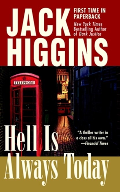 Hell Is Always Today, Jack Higgins - Paperback - 9780425202869