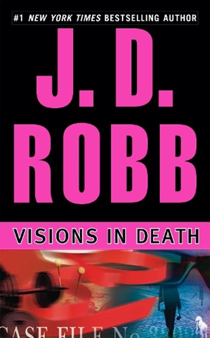 VISIONS IN DEATH, J. D. Robb - Paperback - 9780425203002