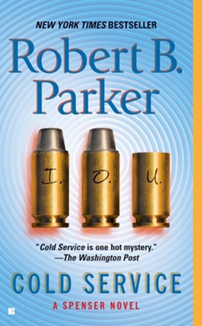 Cold Service, Robert B. Parker - Paperback - 9780425204283