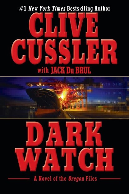 Dark Watch, Clive Cussler ; Jack Du Brul - Paperback - 9780425205594