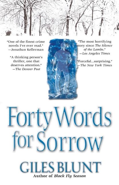Blunt, G: Forty Words for Sorrow, Giles Blunt - Paperback - 9780425206928