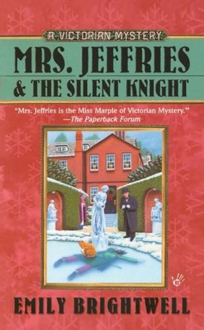 Brightwell, E: Mrs. Jeffries and the Silent Knight, Emily Brightwell - Paperback - 9780425207086