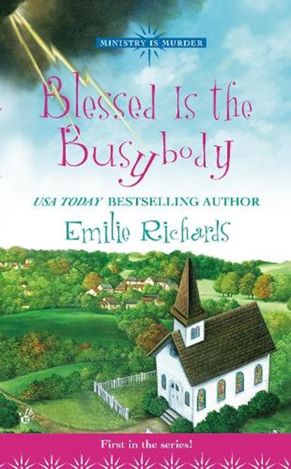 Blessed Is the Busybody, RICHARDS,  Emilie - Paperback - 9780425207246