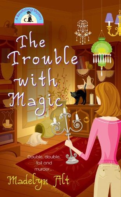 The Trouble With Magic, ALT,  Madelyn - Paperback - 9780425207468