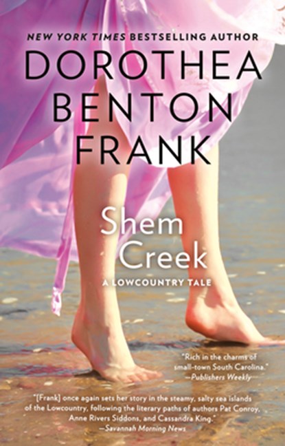 SHEM CREEK, Dorothea Benton Frank - Paperback - 9780425207581