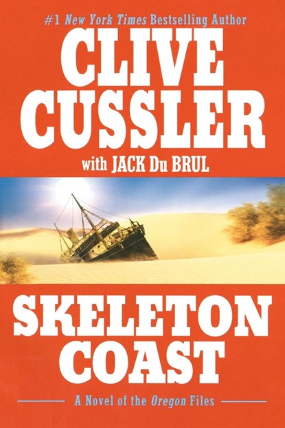 Skeleton Coast, Clive Cussler ; Jack Du Brul - Paperback - 9780425211892