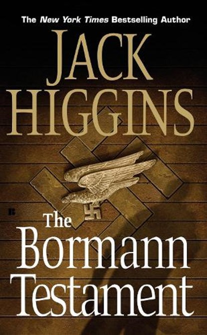 The Bormann Testament, HIGGINS,  Jack - Paperback - 9780425212318
