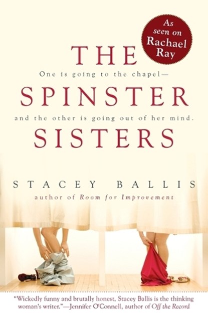 The Spinster Sisters, BALLIS,  Stacey - Paperback - 9780425213568