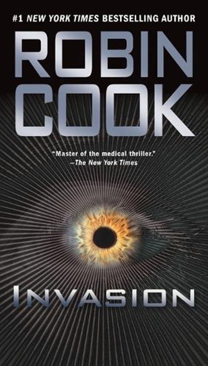 Invasion, Robin Cook - Paperback - 9780425219577