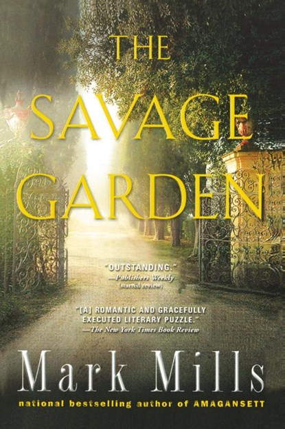 The Savage Garden, Mark Mills - Paperback - 9780425221297