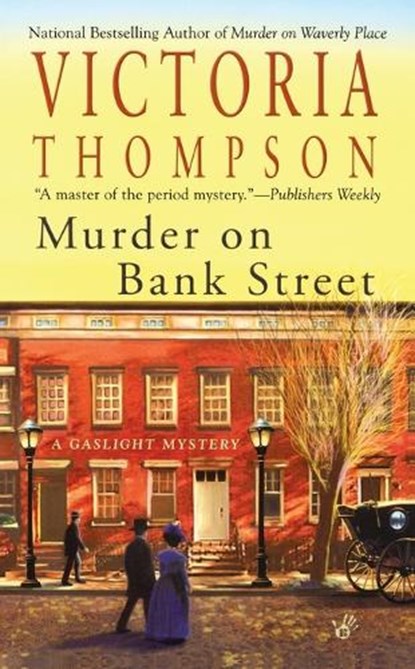 MURDER ON BANK STREET, Victoria Thompson - Paperback - 9780425228371