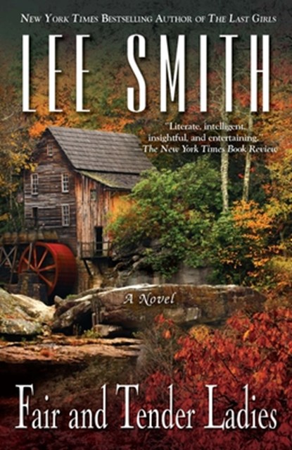 Fair and Tender Ladies, Lee Smith - Paperback - 9780425230459