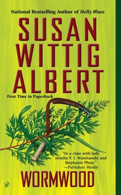 WORMWOOD, Susan Wittig Albert - Paperback - 9780425233863