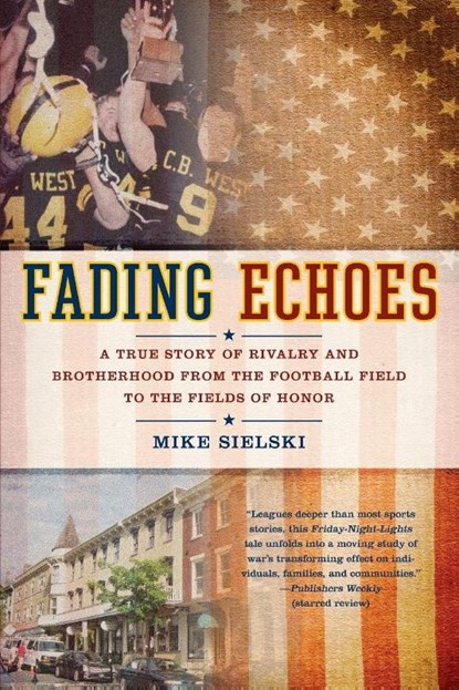 Fading Echoes, Mike Sielski - Paperback - 9780425234532