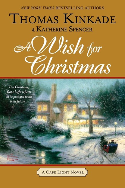 Kinkade, T: Wish for Christmas, Thomas Kinkade ;  Katherine Spencer - Paperback - 9780425236819