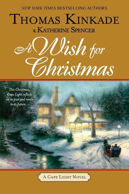 A Wish for Christmas, Thomas Kinkade ; Katherine Spencer - Paperback - 9780425236819