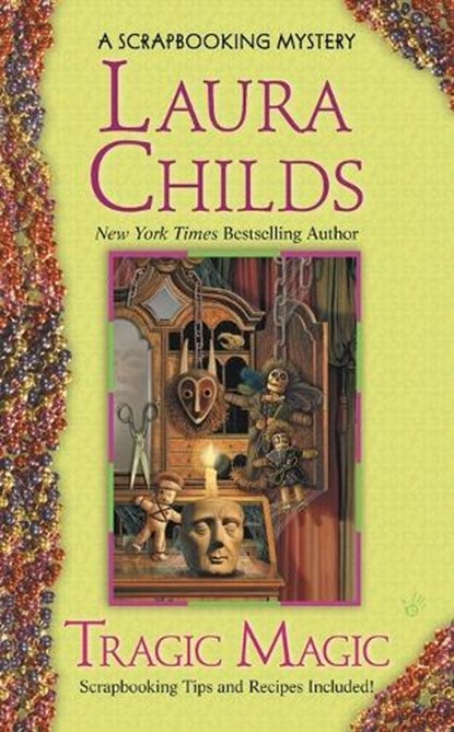 Tragic Magic, Laura Childs - Paperback - 9780425237434