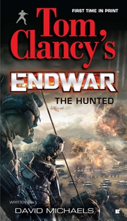 Tom Clancy's EndWar: The Hunted, Tom Clancy - Paperback - 9780425237717