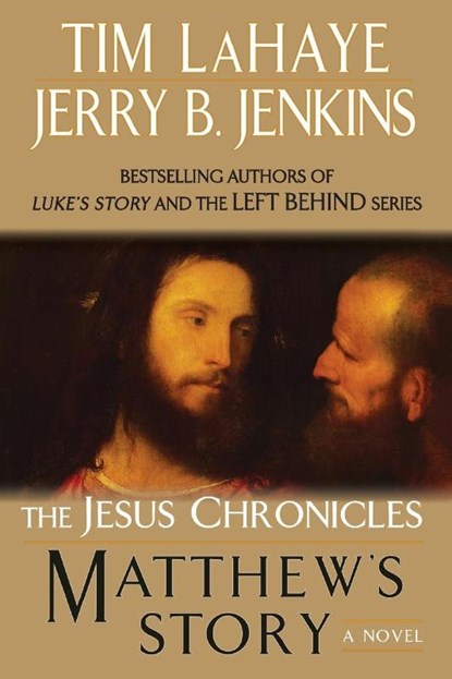 Matthew's Story, Tim LaHaye ; Jerry B. Jenkins - Paperback - 9780425238684