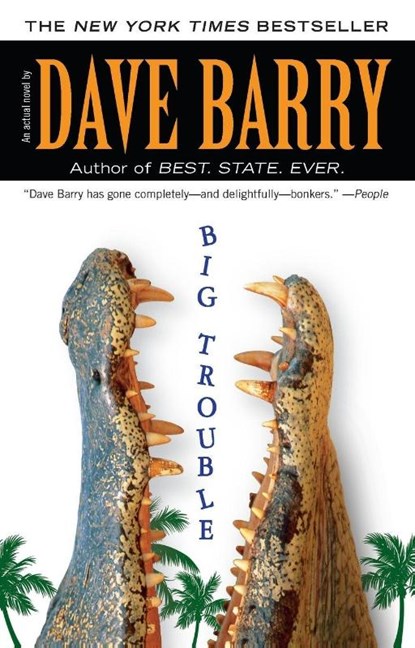 Big Trouble, Dave Barry - Paperback - 9780425239476