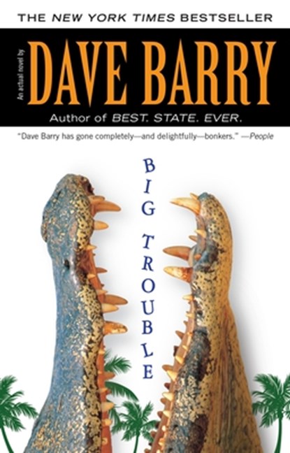 Big Trouble, Dave Barry - Paperback - 9780425239476