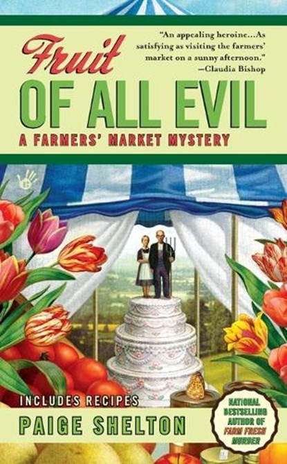 FRUIT OF ALL EVIL, Paige Shelton - Paperback - 9780425240229